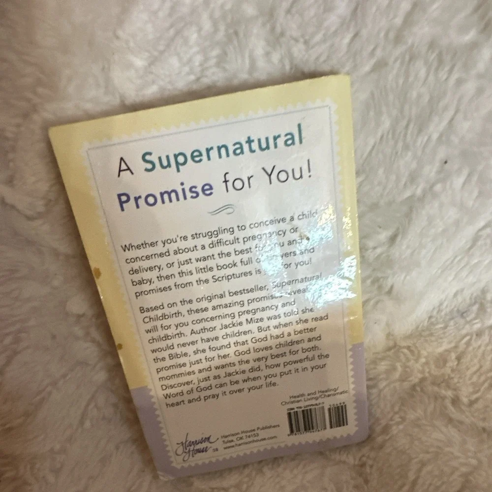 Prayers & Promises for Supernatural Childbirth by Jackie Mize PB Harrison House